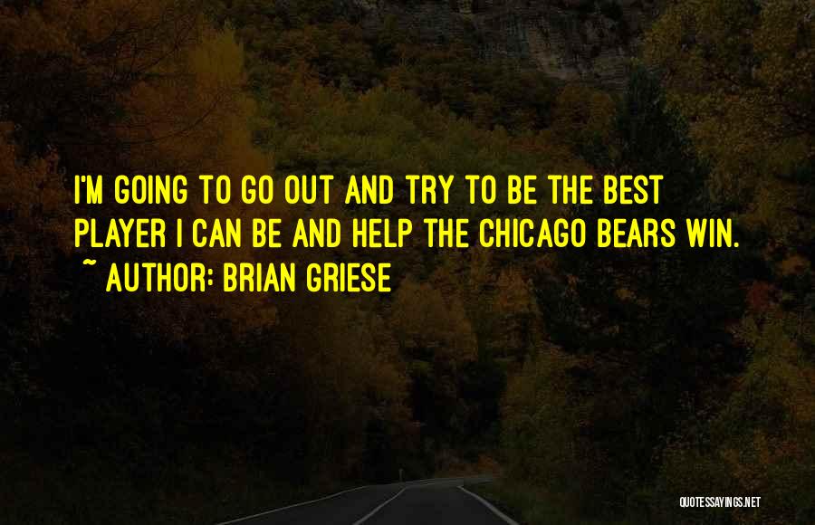 Brian Griese Quotes 1461835