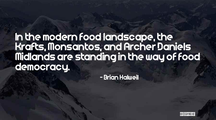 Brian Halweil Quotes 1340170