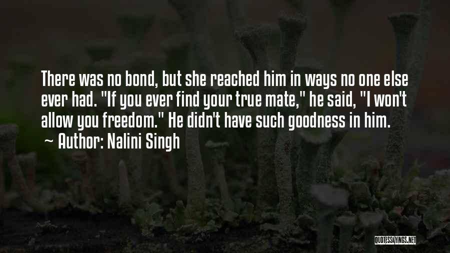 Brian Haner Jr Quotes By Nalini Singh