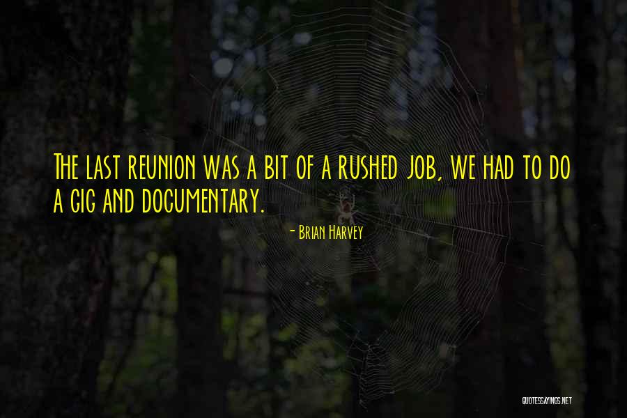 Brian Harvey Quotes 1735055 Brian Harvey Quotes 1735055