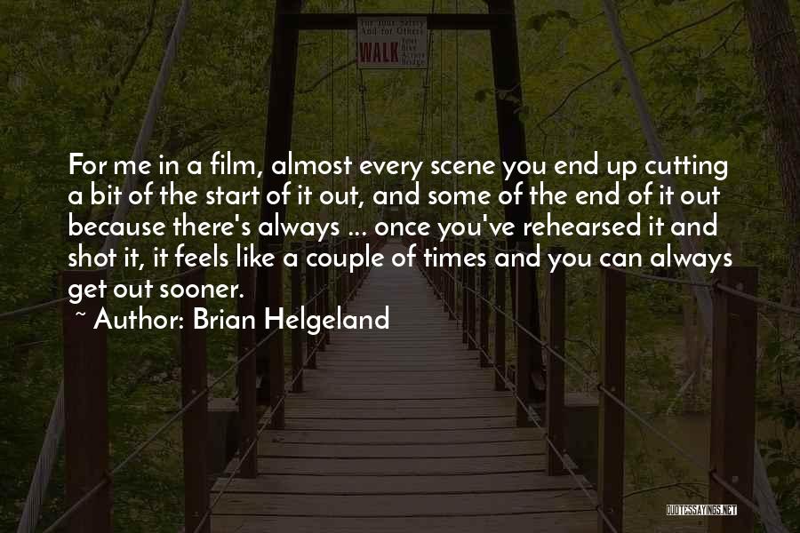 Brian Helgeland Quotes 1067680