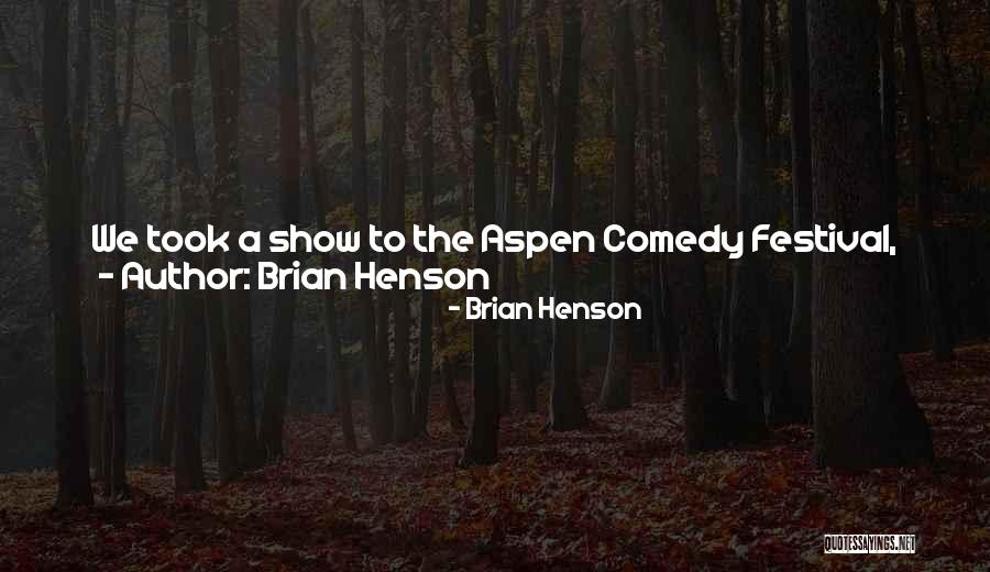 Brian Henson Quotes 101320