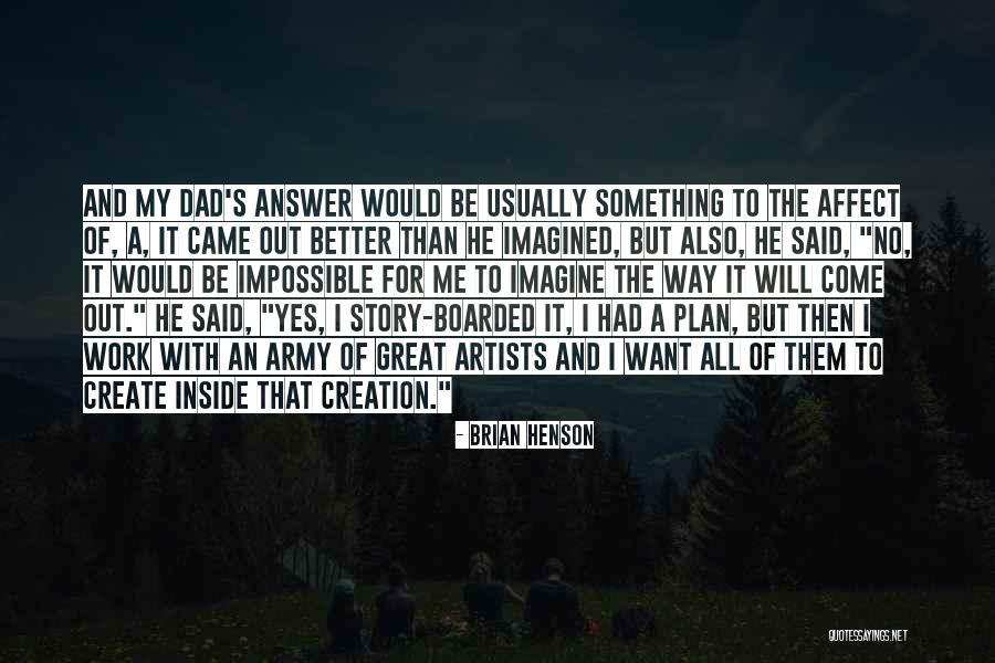 Brian Henson Quotes 1071150 Brian Henson Quotes 1071150