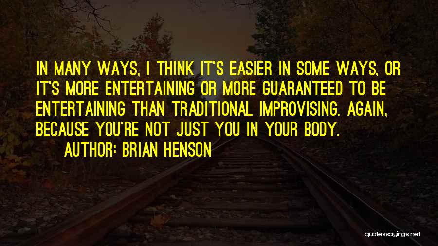 Brian Henson Quotes 1219231