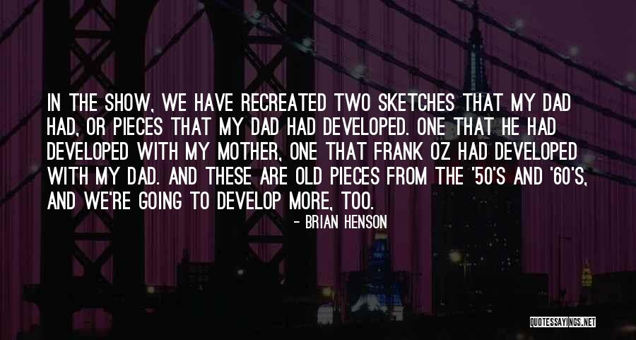 Brian Henson Quotes 1725216