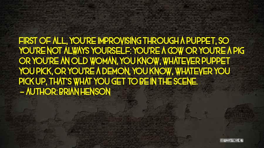 Brian Henson Quotes 2109701