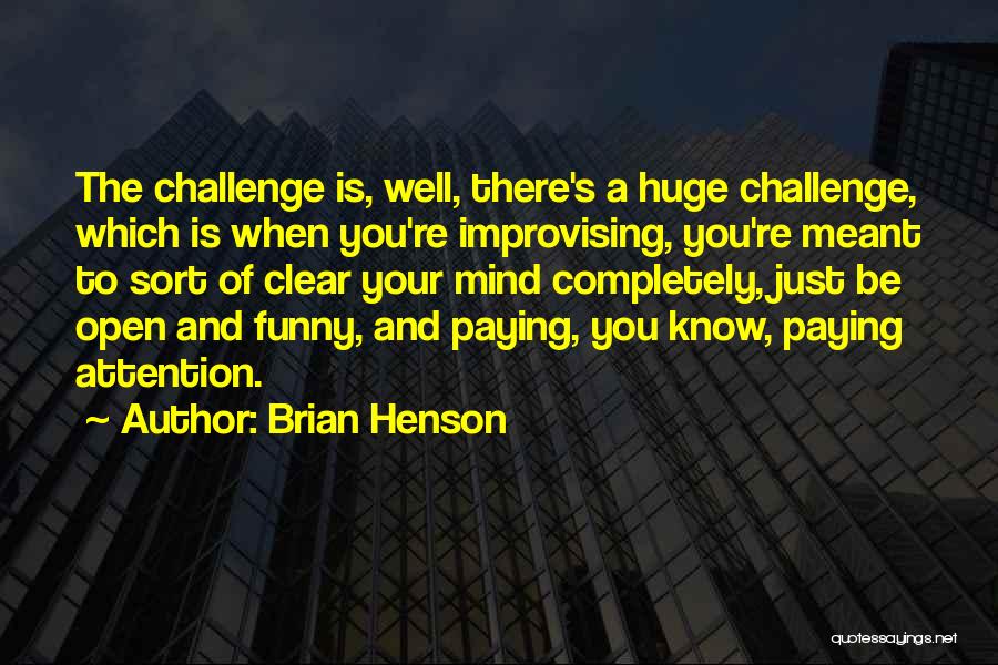 Brian Henson Quotes 543935