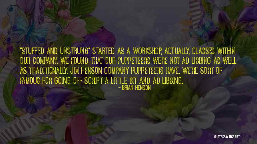 Brian Henson Quotes 694681 Brian Henson Quotes 694681