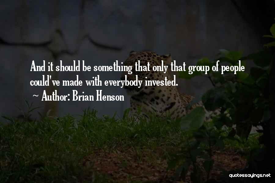 Brian Henson Quotes 881926 Brian Henson Quotes 881926