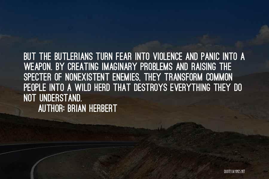 Brian Herbert Quotes 1250001