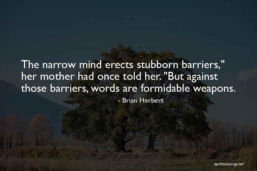Brian Herbert Quotes 1795071 Brian Herbert Quotes 1795071