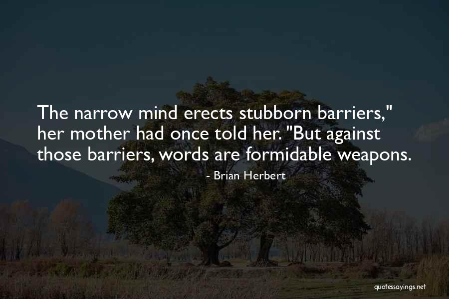 Brian Herbert Quotes 1795071