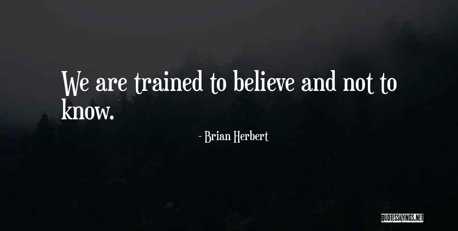 Brian Herbert Quotes 183365 Brian Herbert Quotes 183365