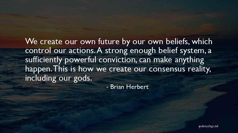 Brian Herbert Quotes 276953