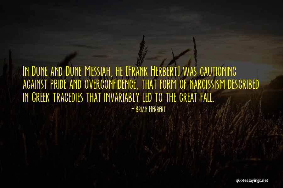 Brian Herbert Quotes 315324 Brian Herbert Quotes 315324
