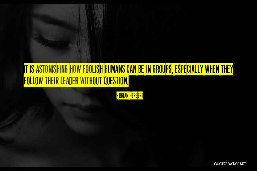 Brian Herbert Quotes 440820 Brian Herbert Quotes 440820