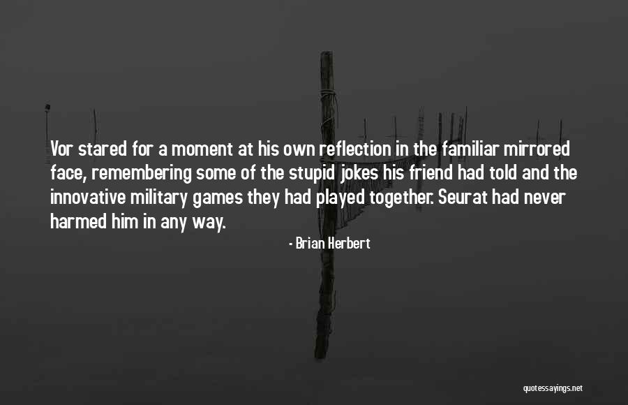 Brian Herbert Quotes 525267 Brian Herbert Quotes 525267