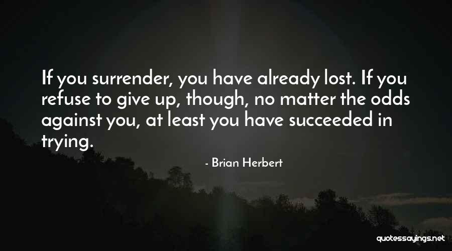 Brian Herbert Quotes 564721 Brian Herbert Quotes 564721