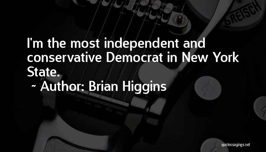 Brian Higgins Quotes 923368