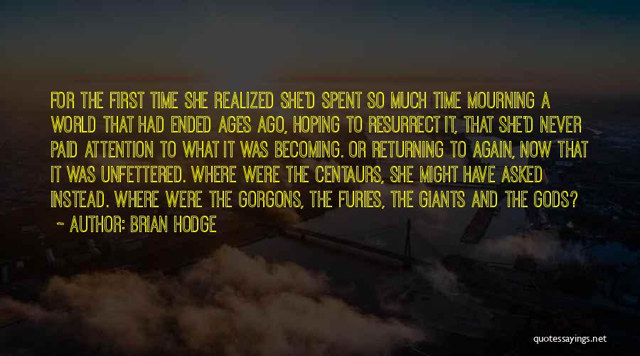 Brian Hodge Quotes 1596345