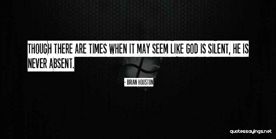 Brian Houston Quotes 1746419