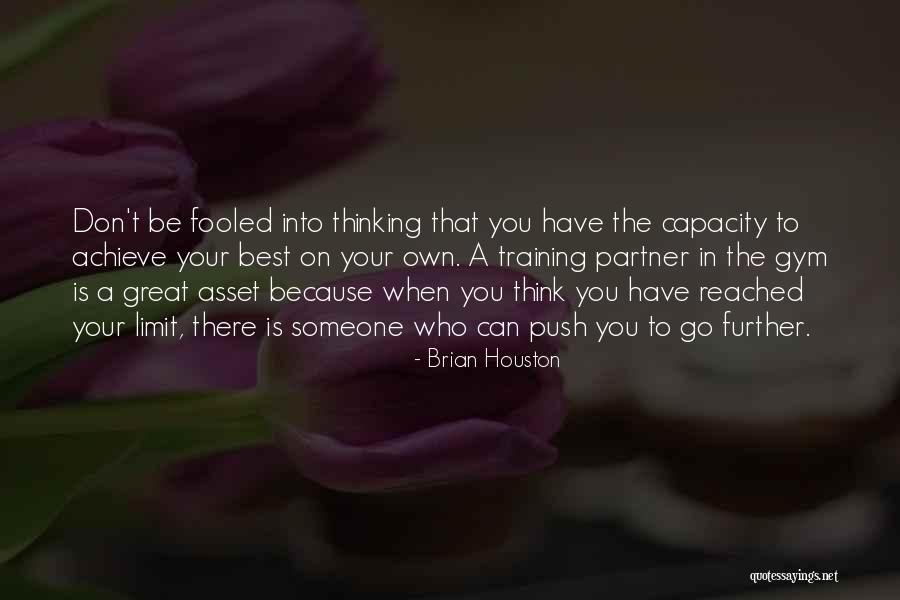 Brian Houston Quotes 377913