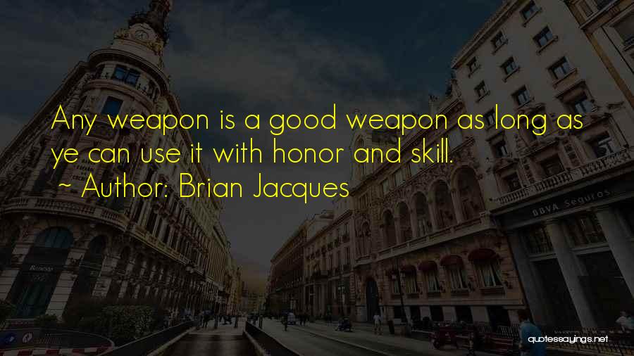 Brian Jacques Quotes 1208503