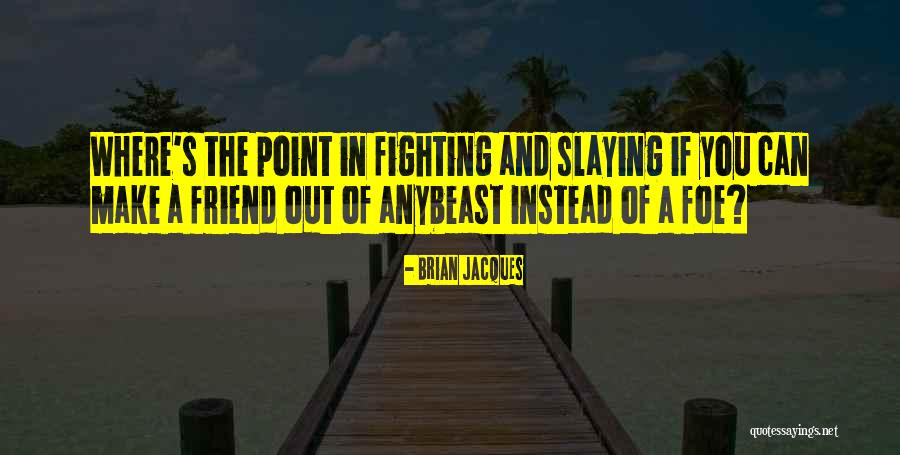 Brian Jacques Quotes 1288393 Brian Jacques Quotes 1288393