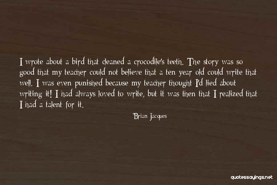 Brian Jacques Quotes 2125776 Brian Jacques Quotes 2125776