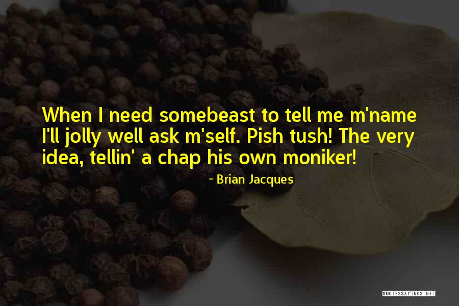 Brian Jacques Quotes 2129771 Brian Jacques Quotes 2129771