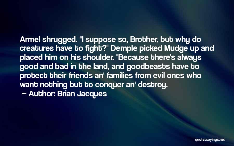 Brian Jacques Quotes 246270