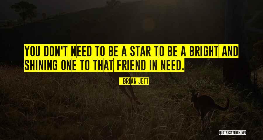 Brian Jett Quotes 1476406 Brian Jett Quotes 1476406