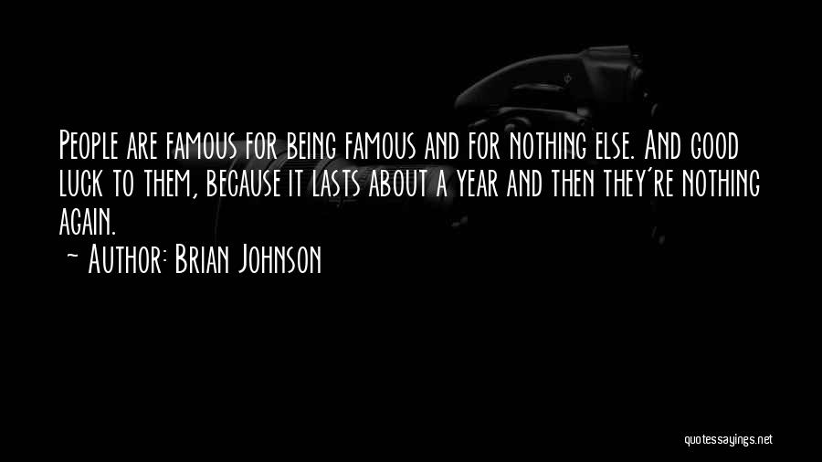 Brian Johnson Quotes 1034219