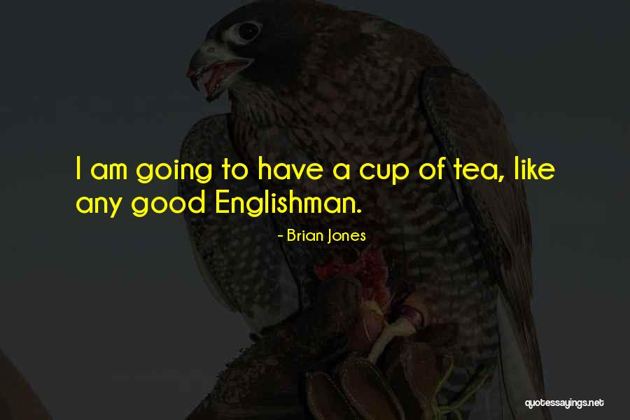 Brian Jones Quotes 136262 Brian Jones Quotes 136262