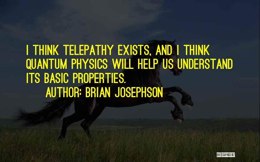 Brian Josephson Quotes 883092
