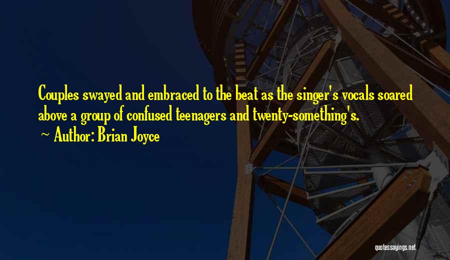 Brian Joyce Quotes 1964132