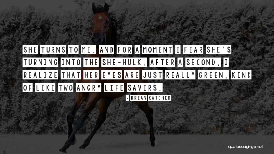 Brian Katcher Quotes 1458706 Brian Katcher Quotes 1458706