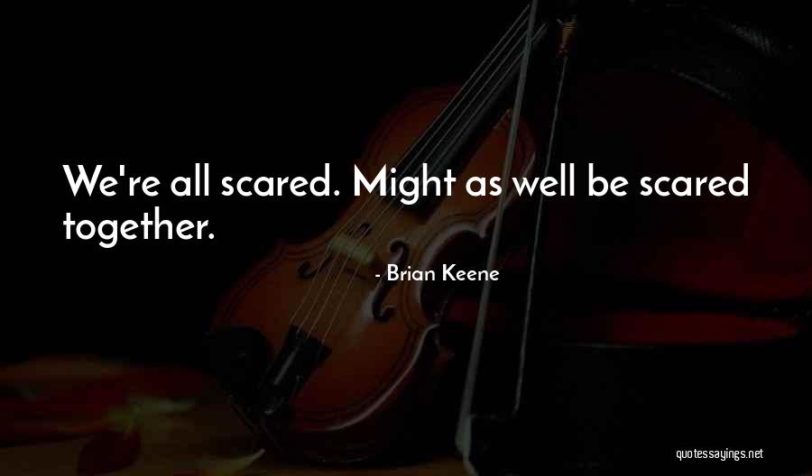 Brian Keene Quotes 2215565