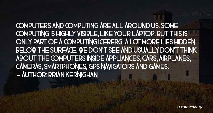 Brian Kernighan Quotes 528282