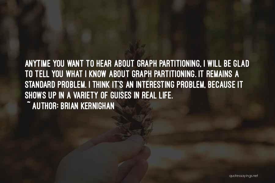 Brian Kernighan Quotes 697250