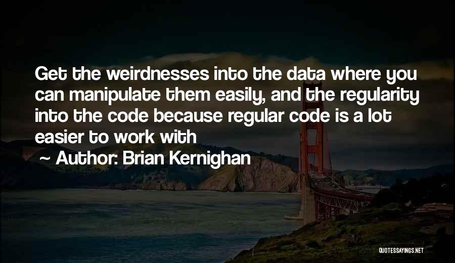 Brian Kernighan Quotes 887092