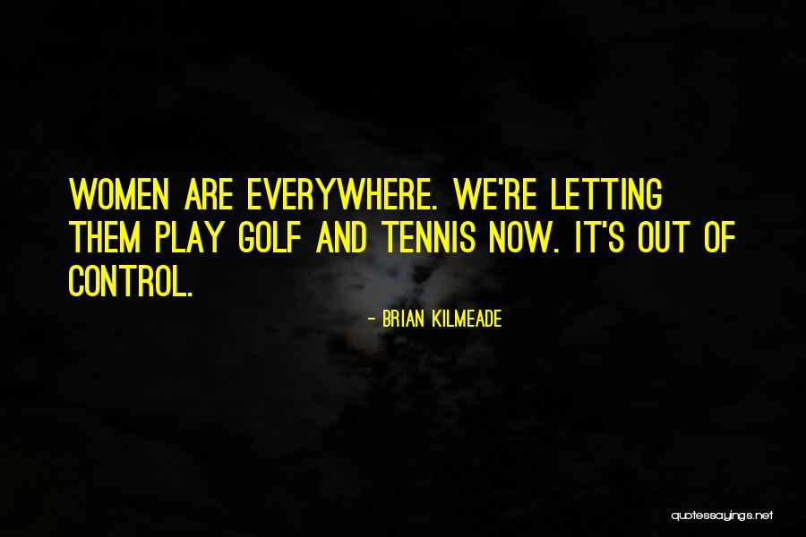 Brian Kilmeade Quotes 1300619 Brian Kilmeade Quotes 1300619