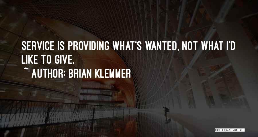 Brian Klemmer Quotes 2025865