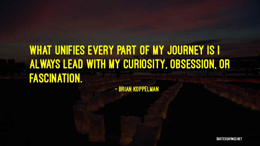 Brian Koppelman Quotes 2163648 Brian Koppelman Quotes 2163648