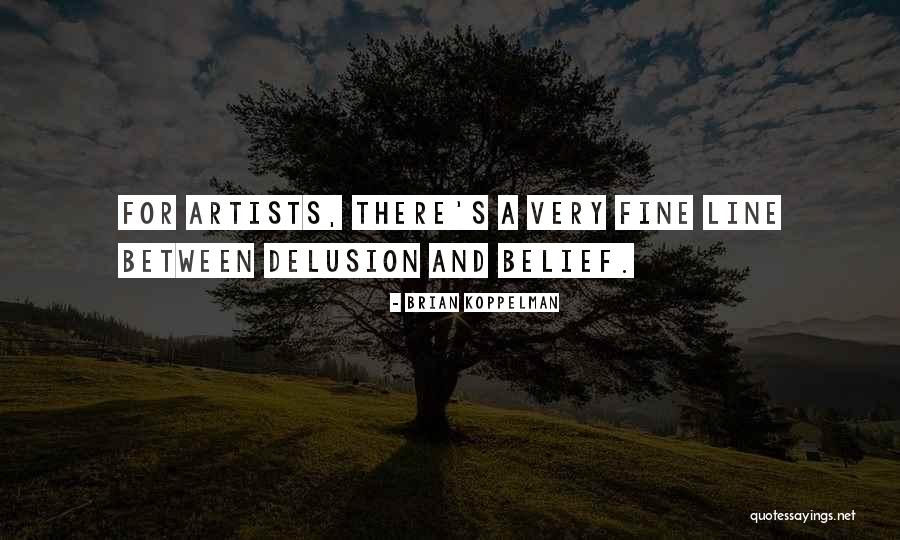 Brian Koppelman Quotes 493377 Brian Koppelman Quotes 493377