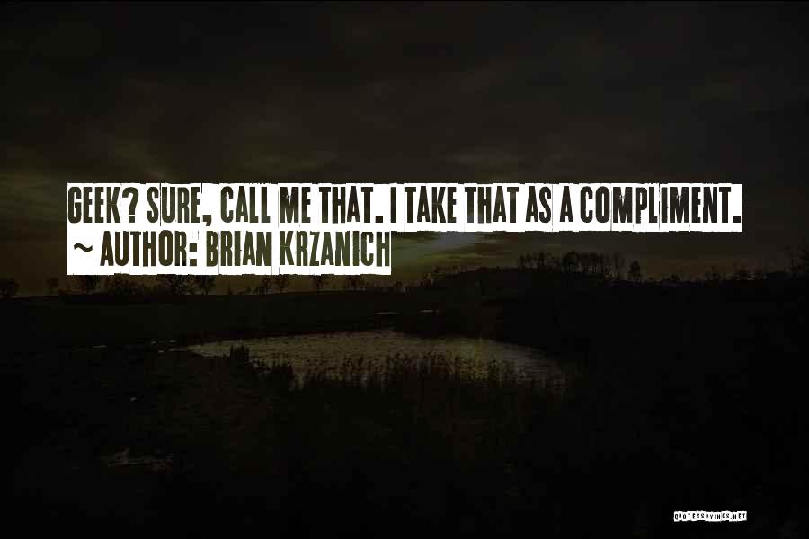 Brian Krzanich Quotes 1641460