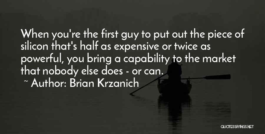 Brian Krzanich Quotes 172584