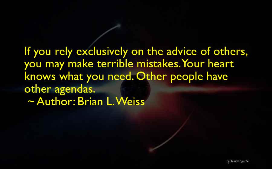 Brian L. Weiss Quotes 1429811