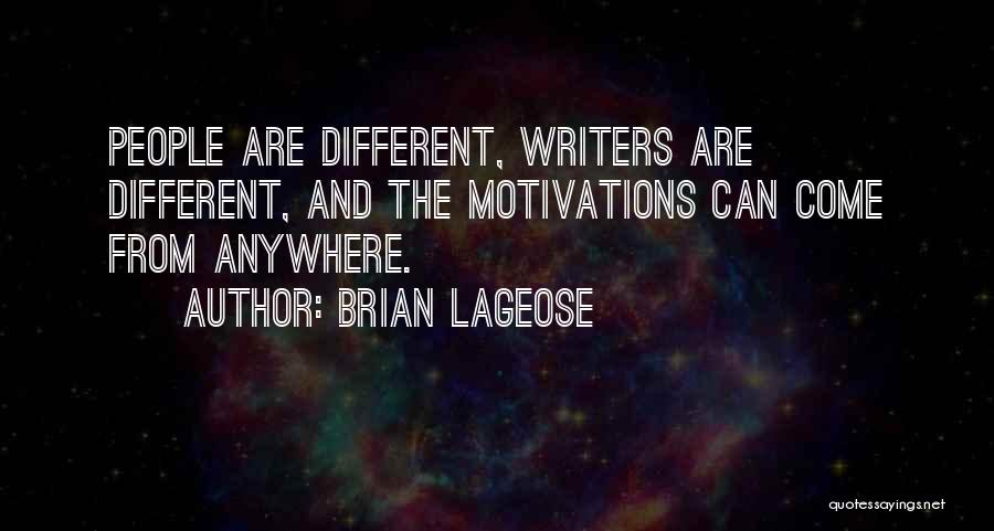 Brian Lageose Quotes 1608649