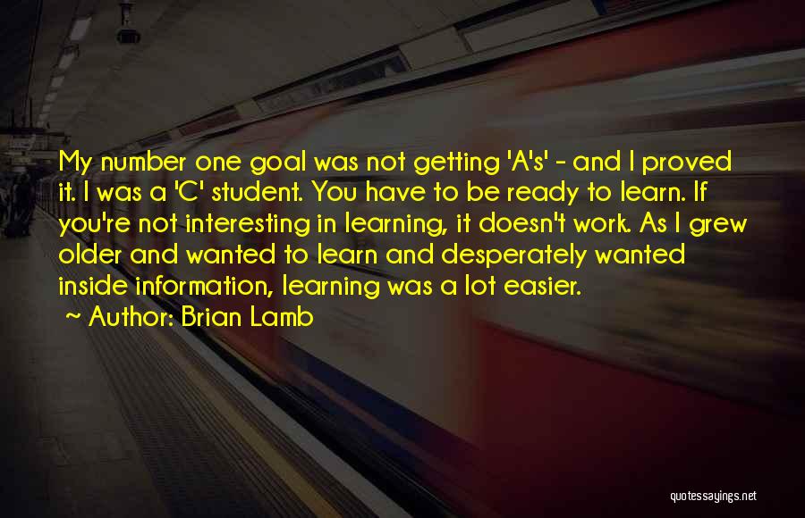 Brian Lamb Quotes 2088229